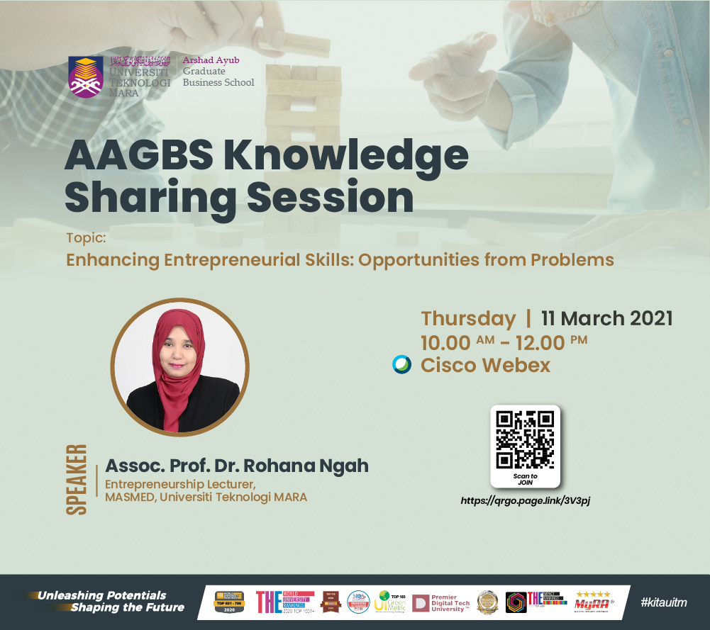 AAGBS Knowledge Sharing Session - Enhancing Entrepreneurial Skills; Opportunities from Problems