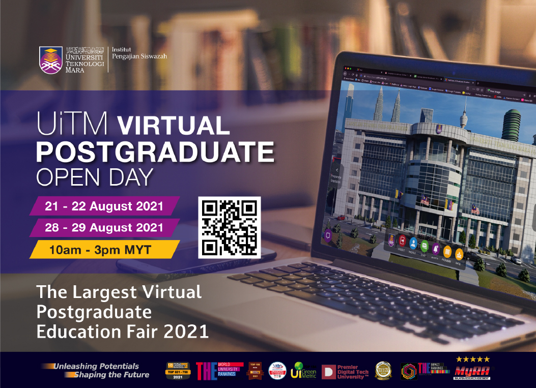 Virtual Postgraduate Open - Day UiTM (21-22 Aug 2021)